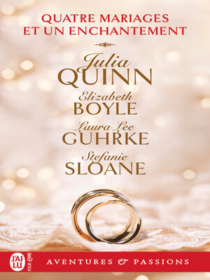 cover image of Quatre mariages et un enchantement